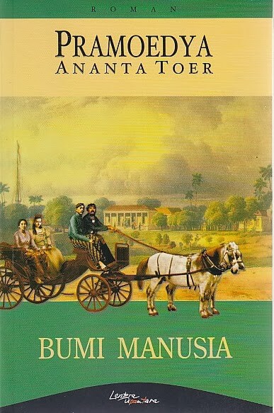 resensi buku bumi manusia, buku bumi manusia, pramoedya ananta toer, review buku bumi manusia