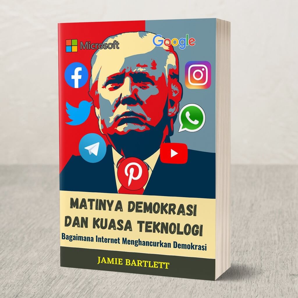 Resensi buku, resensi buku Matinya Demokrasi dan Kuasa Teknologi - Jamie Bartlett, Buku Jamie Bartlett, Resensi Buku Demokrasi