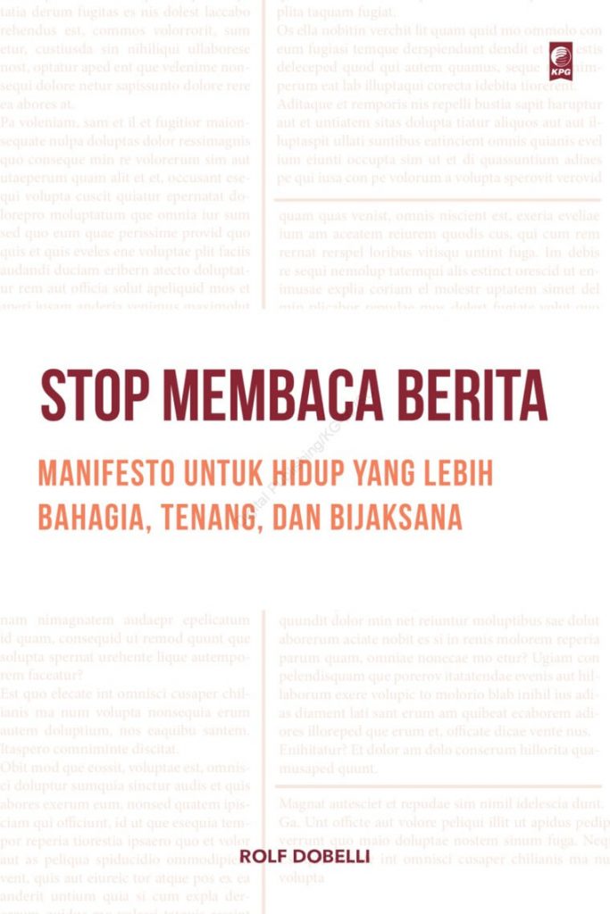 resensi buku, resensi buku stop membaca berita, resensi buku rolf dobelli, buku stop membaca berita, buku rolf dobelli